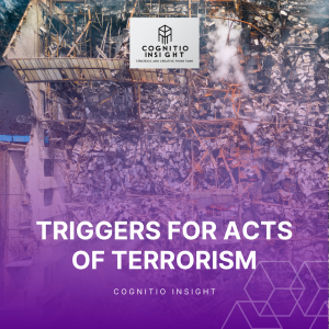 Triggers for acts of terrorism